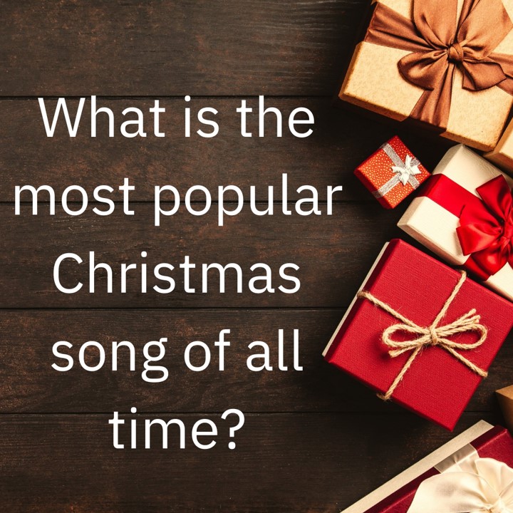 what-is-the-most-popular-christmas-song-of-all-time-tom-rocks-maths