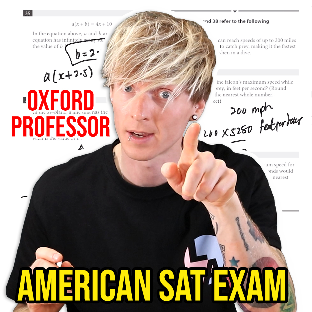 Oxford University Mathematician takes American SAT Exam – TOM ROCKS MATHS