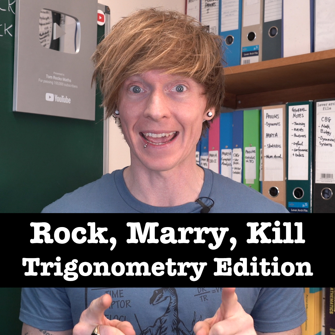Rock, Marry, Kill: Trigonometry Edition – Sin, Cos and Tan – TOM ROCKS ...